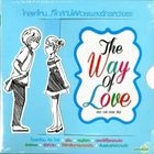 Grammy : The Way Of Love (Thailand Version)
