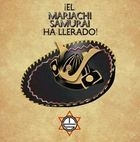 iEL MARIACHI SAMURAI HA LLERADO! (Japan Version)