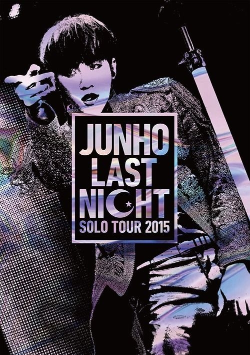 JUNHO Solotour2015 LAST NIGHT ツアーパンフレット
