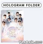 Love Out Loud Fan Fest 2022 Hologram Folder