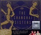 The Shanghai Sisters (SACD)