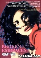 Broken Embraces (2009) (DVD) (Hong Kong Version)