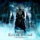 Royal Blood -Revival Best- (Normal Edition)(Japan Version)