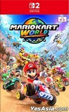 [NS2] Mario Kart World (Asian Chinese Version)