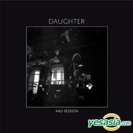 YESASIA: 4AD Session (EU Version) CD - Daughter, Sony Music ...