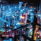 SHADOWS (First Press Limited Edition) (Japan Version)