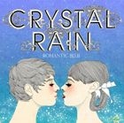 Crystal Rain - Romantic Blue