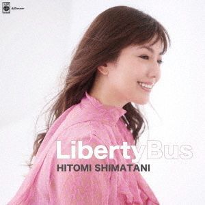 ミュージック Liberty Bus HITOMI SHIMATANI DVD YESASIA: Liberty Bus [Type A] (Japan Version) Music