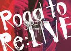 KANJANI'S Re:LIVE 8BEAT [BLU-RAY][-Road to Re:LIVE- Edition] (Limited Edition) (Japan Version)