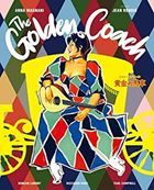 THE GOLDEN COACH (Japan Version)