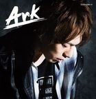 Ark (ALBUM+DVD) (First Press Limited Edition) (Japan Version)