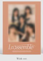 Loossemble Mini Album Vol. 1 - Loossemble (Wish Version)