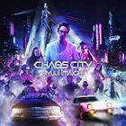 CHAOS CITY [LP Size Jacket] (ALBUM+DVD) (First Press Limited Edition) (Japan Version)