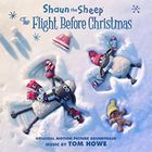 Shaun the Sheep: The Flight Before Christmas Original Soundtrack (Japan Version)