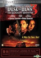 From Dusk Till Dawn 3: The Hangman's Daughter (1999) (DVD) (Collector's Series) (Hong Kong Version)