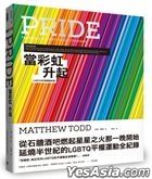 Pride: The Story of The LGBTQ Equality Movement