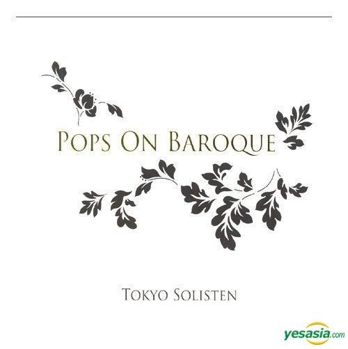 YESASIA: Tokyo Solisten - Pops On Baroque (Korea Version) CD