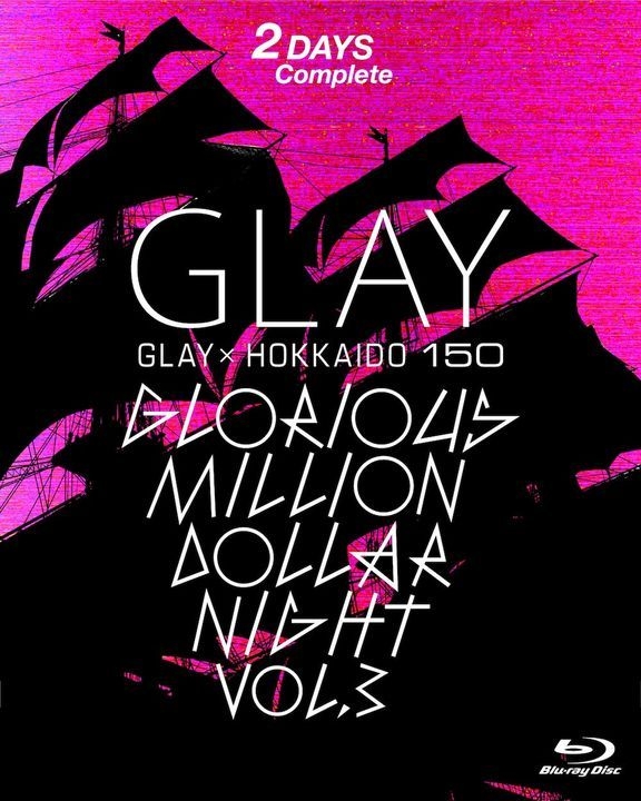 YESASIA: GLAY X Hokkaido 150 Glorious Million Dollar Night vol.3