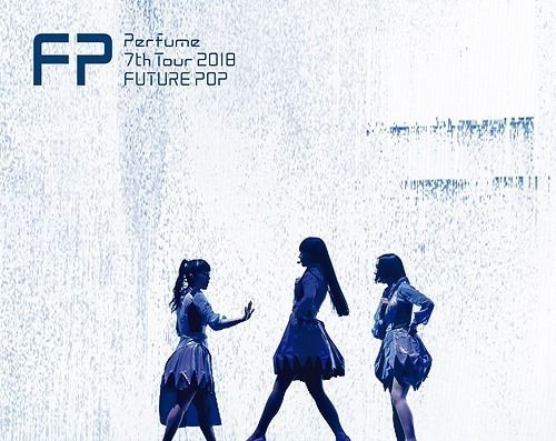 Yesasia Perfume 7th Tour 2018 Future Pop Blu Ray First Press Limited Edition Japan Version Blu Ray Perfume Japanese Concerts Music Videos Free Shipping North America Site