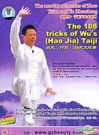 The Martial Arts Series Of Zhao Yifan And Yu Zhensheng - The 108 Tricks Of Wu's (Hao Jia) Taiji (DVD) (English Subtitled) (...