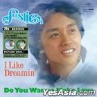 I Like Dreamin’ / Do You Wanna Make Love (7”图案胶唱片) 