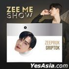Zee Me Show Official Goods - Zee Pruk Griptok (Type D)