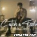 Catch A Feeling (Type B) (7' Vinyl LP)