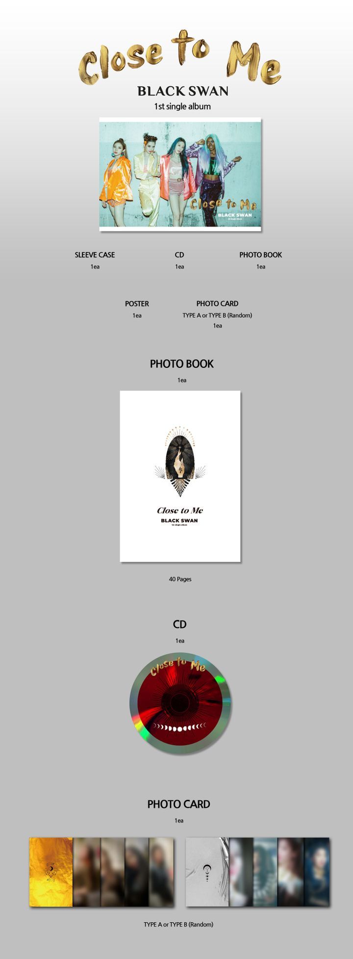 BLACKSWAN [CLOSE TO ME] 1st Single Album CD+Poster+Photobook+Photocard K-POP